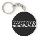 What would Dawkins Do? keychains