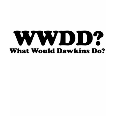 What would Dawkins Do? Tee Shirt by Freethinkers