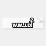 What Would Jesus Do? Bumper Stickers