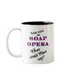 What Would Mimi Say Mug