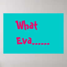 Whateva... Print