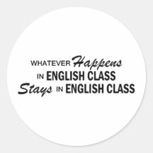 Whatever Happens - English Class Round Sticker
