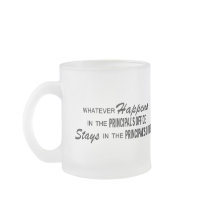 Whatever Happens - Principal's Office Coffee Mugs