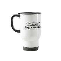Whatever Happens - Principal's Office Coffee Mugs
