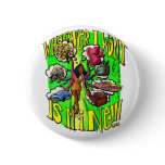Whatever I Want is Mine Pins