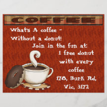 What's a coffee  without a doughnut! custom flyer