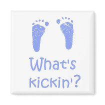What's Kickin? magnet