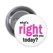 What's Right? Button