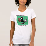 Whats wrong with being a crazy cat lady. tees