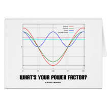 What's Your Power Factor? (Physics)