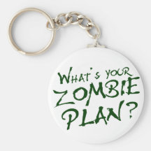 What's Your Zombie Plan? Keychains