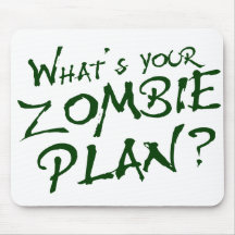 What's Your Zombie Plan? Mouse Mat