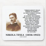 Wheelwork Of Nature Kinetic Energy Quote mousepads