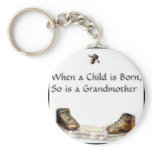 When a Child is born...grandmother keychains