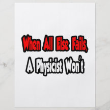 When All Else Fails, A Physicist Won't Full Colour Flyer