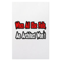 When All Else Fails, An Architect Won't