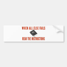 WHEN ALL ELSE FAILS BUMPER STICKERS