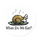 When Do We Eat Thanksgiving Turkey Sticker
