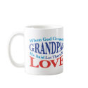 When God Created Grandpas mugs
