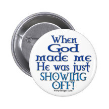 When God Made Me Pin