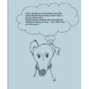 When Greyhounds talk..... Polish- t-shirts