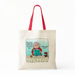 When I Became a Mother Funny Humorous Maw Tote Bag