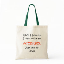 When I grow up Architect text only Tote Bags