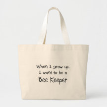 When I grow up I want to be a Bee Keeper Canvas Bag