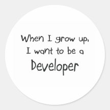 When I grow up I want to be a Developer Stickers