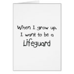 When I grow up I want to be a Lifeguard cards
