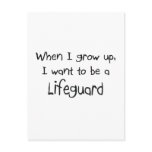 When I grow up I want to be a Lifeguard postcards