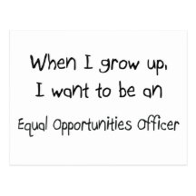 When I grow up I want to be an Equal Opportunities Postcards