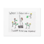When I grow up I want to be like mummy postcards