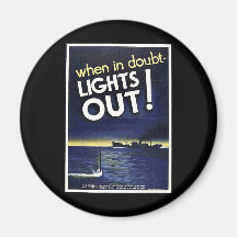 When In Doubt Lights Out! Fridge Magnets