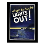 When In Doubt Lights Out! Post Card