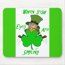 When Irish Eyes are Smiling Mouse Pads