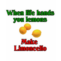 When Life Hands You Lemons t-shirts