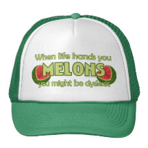 When Life Hands You Melons Hat