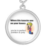 When life knocks you on your knees Christian Personalized Necklace