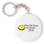 When Life Throws You Lemons Duck Lemon keychains