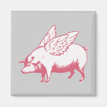 When Pigs Fly Magnets