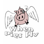 When Pigs Fly t-shirts