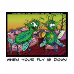 When Ur Fly Is down Funny Psychiatry Gifts & Tees t-shirts