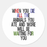 When You Die 1 Stickers