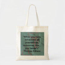 "When you have... Tote Bag