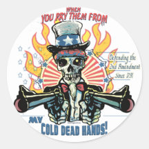 When You Pry Them From MY COLD DEAD Hands Round Sticker