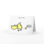 When you were an egg. cards