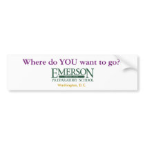 Where do YOU want to go? Bumper Sticker
