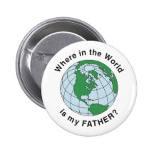 Where Father Pinback Button