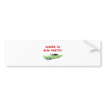 Where is bum farto? bumper stickers